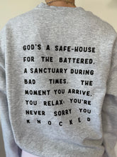 Load image into Gallery viewer, He is my refuge crewneck
